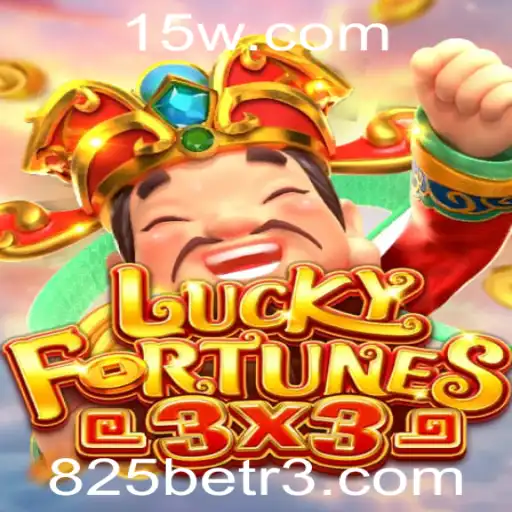 Descubra o Fascinante Mundo de LUCKYFORTUNES3x3 com 825bet