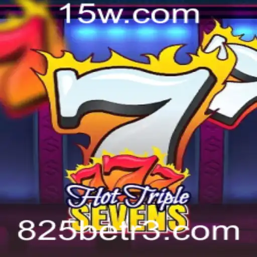 Descubra o Fascinante Mundo de HotTripleSevens na Plataforma 825bet